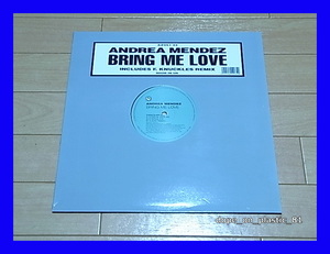 Andrea Mendez / Bring Me Love/Remixed By Frankie Knuckles/UK Original/5点以上で送料無料、10点以上で10%割引!!!/12