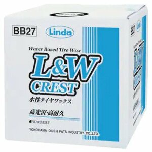 Linda (横浜油脂工業) L&W クレスト 水性タイヤワックス 18L