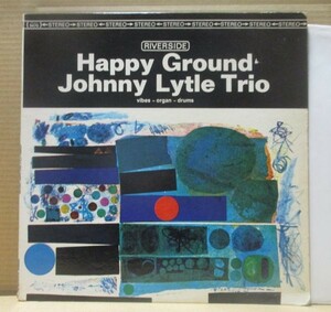 JOHNNY LYTLE TRIO/HAPPY GROUND/