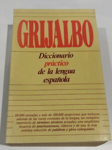 GRIJALBO　実用スペイン語辞典 1988年発行 洋書/スペイン語/西西辞典/辞書【ac03j】