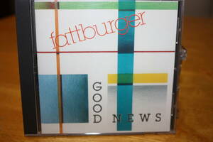 Fattburger　　Good News 輸入盤 Used　