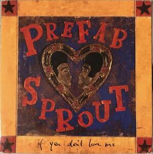Prefab Sprout - If You Don