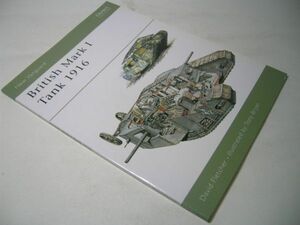 YH15 [洋書]British Mark I Tank 1916