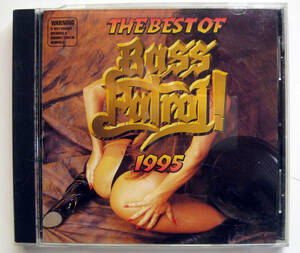 THE Best OF Bass Patrol！ 1995　【CTCR14025】　s