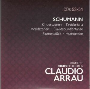 [2CD/Decca]シューマン:子供の情景Op.15&クライスレリアーナOp.16&森の情景Op.82他C.アラウ(p) 1968-1976