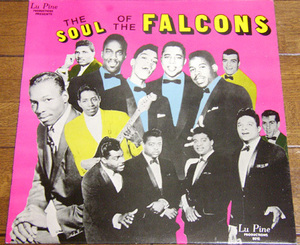 The Falcons - The Soul Of The Falcons - LP / Since You