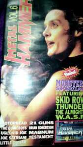 ★☆メタル ハマー ビデオ マガジン　Vol.6 Metal Hammer VHS 日本版　★☆SKID ROW THUNDER The ALMIGHTY W.A.S.P. TESTAMENT MAGNUM