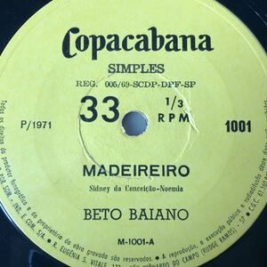 71年　ブラジル　Beto baiano Madeireiro Moa Bonita DJ Nuts