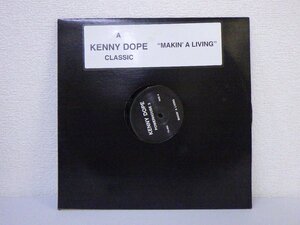 レコード KENNY DOPE ケニー ドープ MAKIN A LIVING CLASSIC 【E-】 D1215H