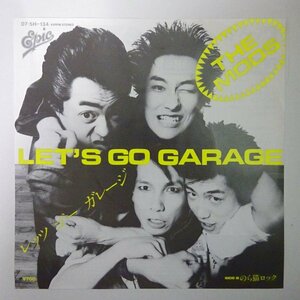 14030755;【美品/国内盤/7inch/プロモ】The Mods / レッツ・ゴー・ガレージ Let’s Go Garage / のら猫ロック