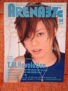 ☆ARENA37℃　2004年8月号☆T.M.Revolution ORANGE RANGE