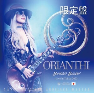 送料無料 ORIANTHI (2CD＋ボーナス) Beyond Belief -Live in Tokyo 2023- Limited Edition 限定セット