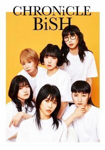 ＣＨＲＯＮｉＣＬＥ　ＢｉＳＨ／ＢｉＳＨ(タレント)