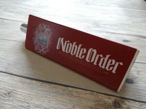 即決ビンテージ ★ノーブルオーダー Noble Order ビールサーバーノブ タップハンドル / NA194