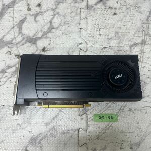 GK 激安 GB-53 グラフィックボード msi NVIDIA Geforce GTX960 GDDR5 2GB [GTX 960 2GD5] 認識.画像出力のみ確認 中古品 同梱可能