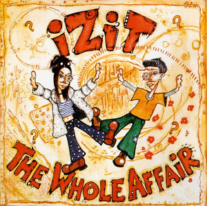 Izit - The Whole Affair / アシッド・ジャズ～UKソウルを代表する人気グループ、Izitによる1993年リリースの1stアルバム！
