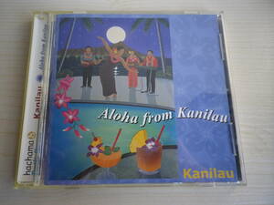 ☆★『Kanilau / Aloha from Kanilau』(う)★☆