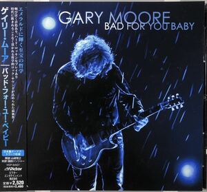 帯付き！国内盤！Gary Moore/ BAD FOR YOU BABY/ 2008年
