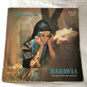 Badawia / The Soul Of The Arab Melodies LP SLD