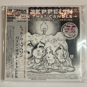 LED ZEPPELIN / BURN THAT CANDLE 3CD バーンザットキャンドル empress valley supreme disk 1972年ロングビーチアリーナ