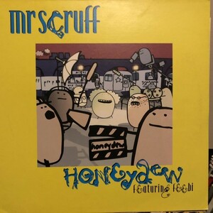 Mr Scruff / Honeydew