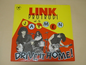 GARAGE PUNK：LINK PROTRUDI AND THE JAYMEN / DRIVE IT HOME!(THE FUZZTONES,LINK WRAY,MAD3,JACKIE AND THE CEDRICS,ギターウルフ)