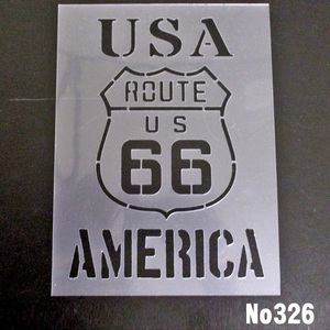 ☆USA　ROUTE66　AMERICA　アメリカシリーズ6　ステンシルシート　NO326