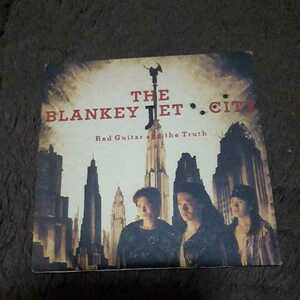 THE BLANKEY JET CITY / Red Guitar and the Truth　浅井健一,中村達也,照井利幸,ブランキー・ジェット・シティ　レア　貴重