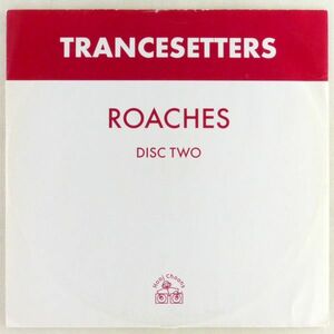 ■TRANCESETTERS｜ROACHES ＜12