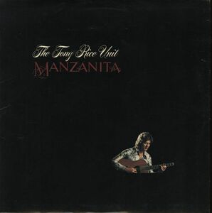 USオリジLP！The Tony Rice Unit / Manzanita 1979年 Rounder 0092 Bluegrass ブルーグラス フォークプログレッシブ ギター ギタリスト