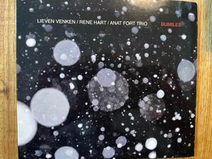 CD LIEVEN VENKEN. RENE HART. ANAT FORT TRIO / BUBBLES