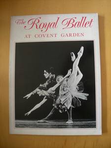 洋書The Royal Ballet AT COVENT GARDEN