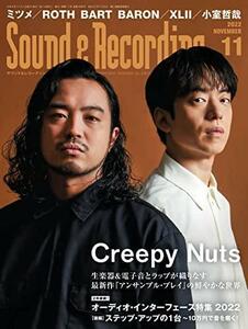 新品！サウンド＆レコーディング 2022年11月号/ Creepy Nuts