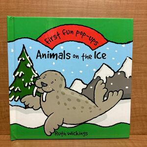 Animals on the Ice ポップアップ絵本　英語　洋書　古書　しかけ絵本