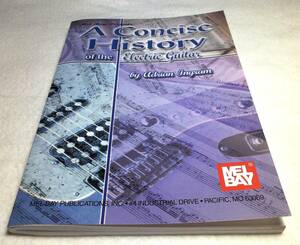 ＜洋書＞エレキギターの簡潔な歴史『A Concise History of the Electric Guitar』
