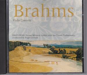 ブラームス　ヴァイオリン協奏曲　ナタン・ミルシテイン（ヴァイオリン）ヨッフム指揮　ウィーン・フィル　ソナタ第２番　フェラス（V）他