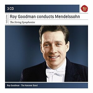 Roy Goodman Conducts Mendelssohn String Symphonies (Sony Classical M　(shin
