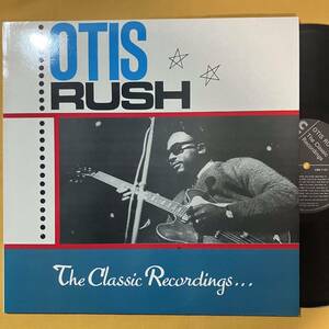 12H UK盤 オーティス・ラッシュ Otis Rush / The Classic Recordings . . . CRB 1107 LP レコード アナログ盤