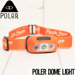 POLeR ポーラー POLER DOME LIGHT ヘッドライト LEDライト 211ACU9701