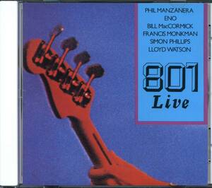 801★801 Live [フィル マンザネラ,Phil Manzanera,ブライアン イーノ,ROXY MUSIC,フランシス モンクマン]