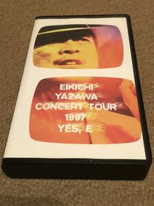 矢沢永吉 ビデオ EIKICHI YAZAWA CONCERT TOUR 1997 YES,E