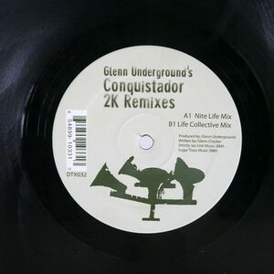 米 GLENN UNDERGROUND/CONQUISTADOR 2K REMIXES/DUST TRAXX DTX032 12