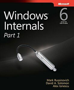 [AF19092201-9211]Windows Internals， Part 1: Covering Windows Server 2008 R2