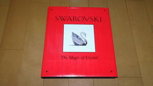 洋書　SWAROVSKI　スワロフスキー　The Magic of Crystal　写真集／本