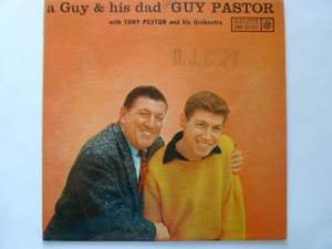 ◎VOCAL ■ ガイ・パスター/GUY PASTOR■A GUY AND HIS DAD　　■トニー・パスター