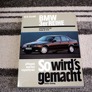 BMW 3シリーズ　整備マニュアル, So wird