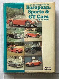 ★[A53054・特価洋書 An Encyclopaedia of European Sports & GT Cars 1945 to 1960. ] ★