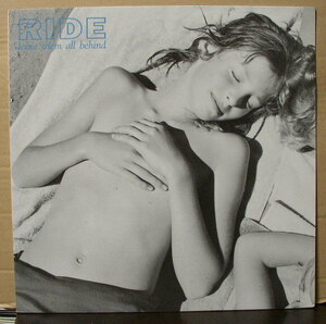 RIDE - LEAVE THEM ALL BEHIND /UK盤/中古12インチ!!2619