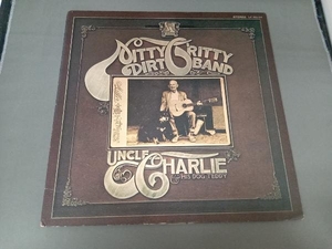 Nitty Gritty Dirt Band 【LP盤】 Uncle Charlie ＆ His Dog Teddy lp80126