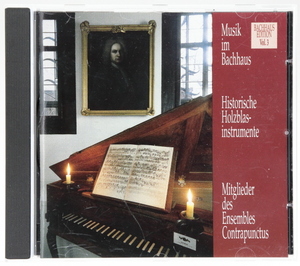 Musik Im Bachhaus：Historische Holzblasinstrumente　バッハハウスの音楽/歴史的木管楽器を使用　C.P.E.バッハ/テレマン/W.F.バッハ/他